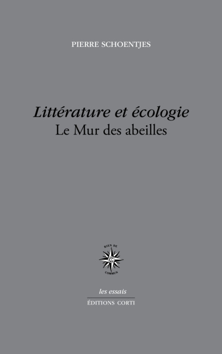 Littérature et écologie - Pierre Schoentjes - CORTI