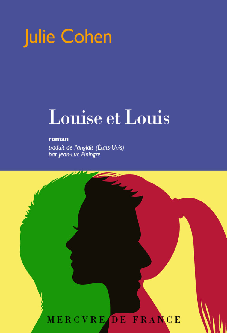 Louise et Louis - Julie Cohen - MERCURE DE FRAN