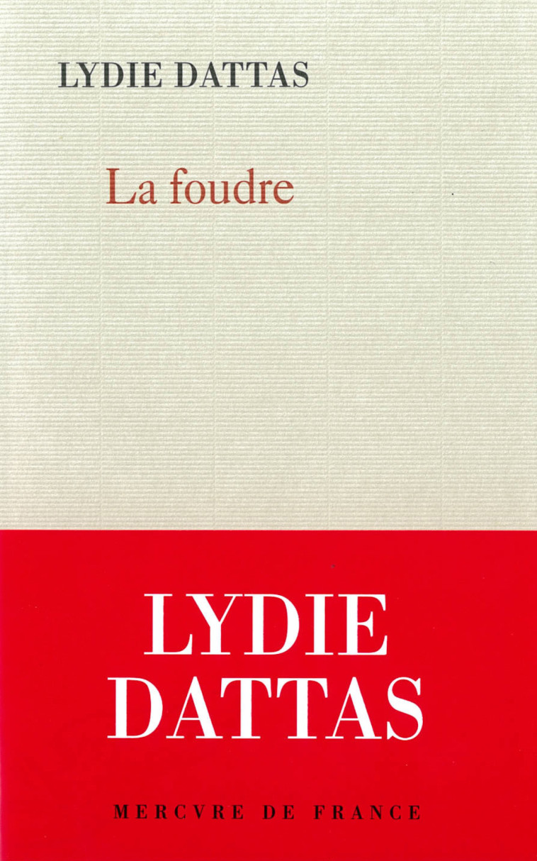 La foudre - Lydie Dattas - MERCURE DE FRAN