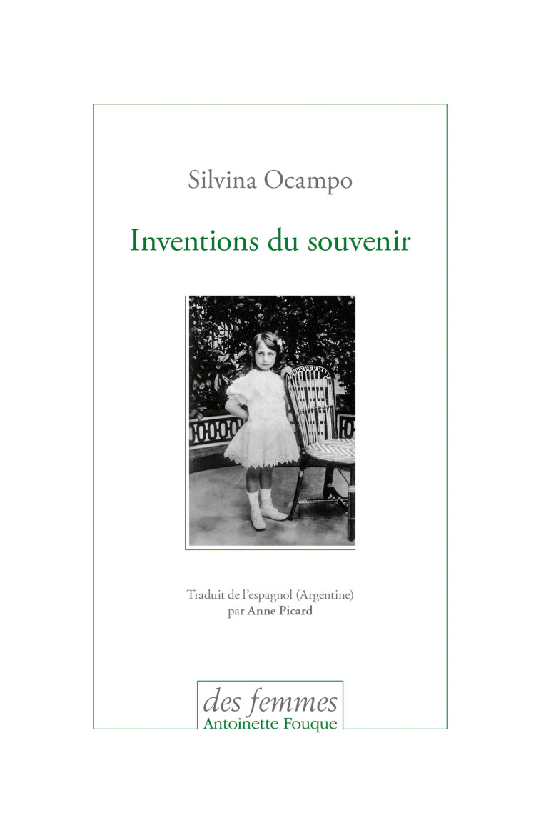 Inventions du souvenir - Silvina Ocampo - DES FEMMES