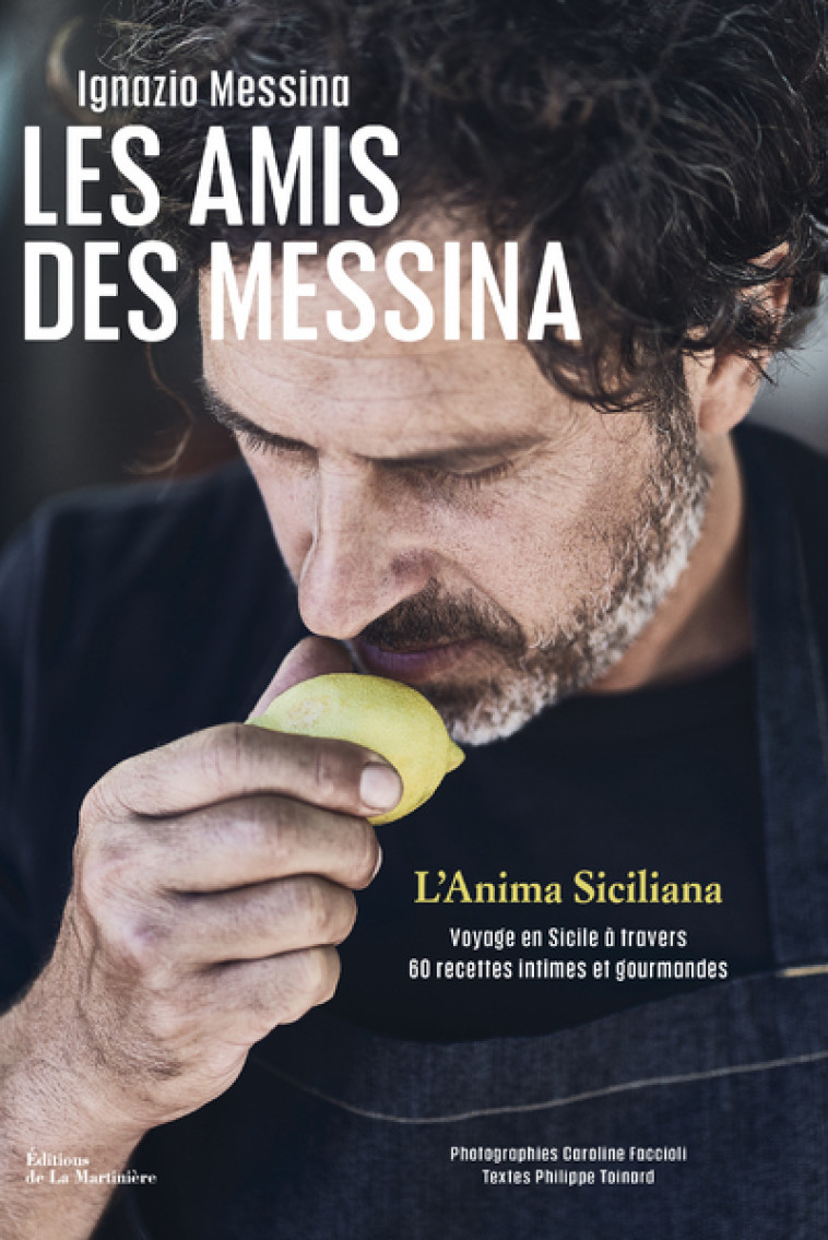 Les Amis des Messina - Ignazio Messina - MARTINIERE BL