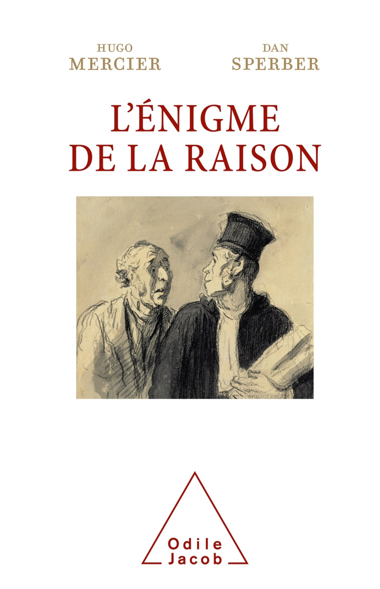 L'Énigme de la raison -  Dan Sperber - JACOB