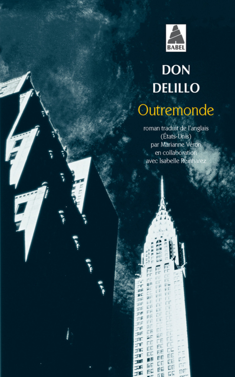 Outremonde - Don Delillo - ACTES SUD