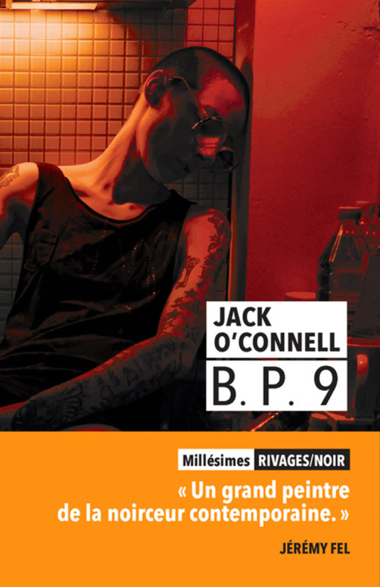 B.P. 9 - Jack O'connell - RIVAGES