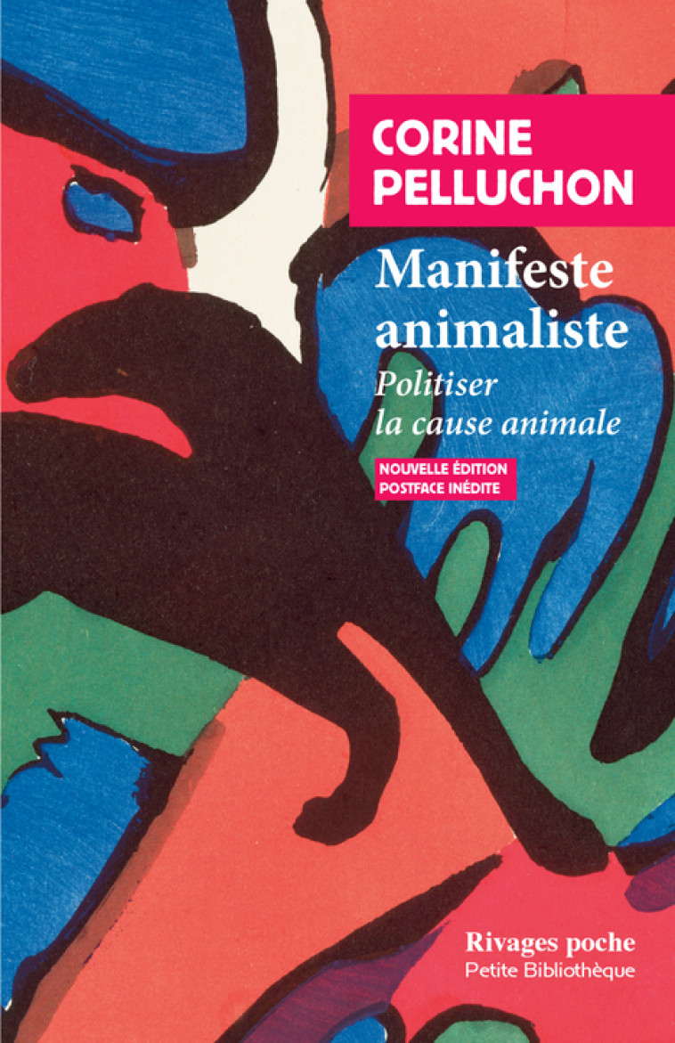 Manifeste animaliste - Corine Pelluchon - RIVAGES