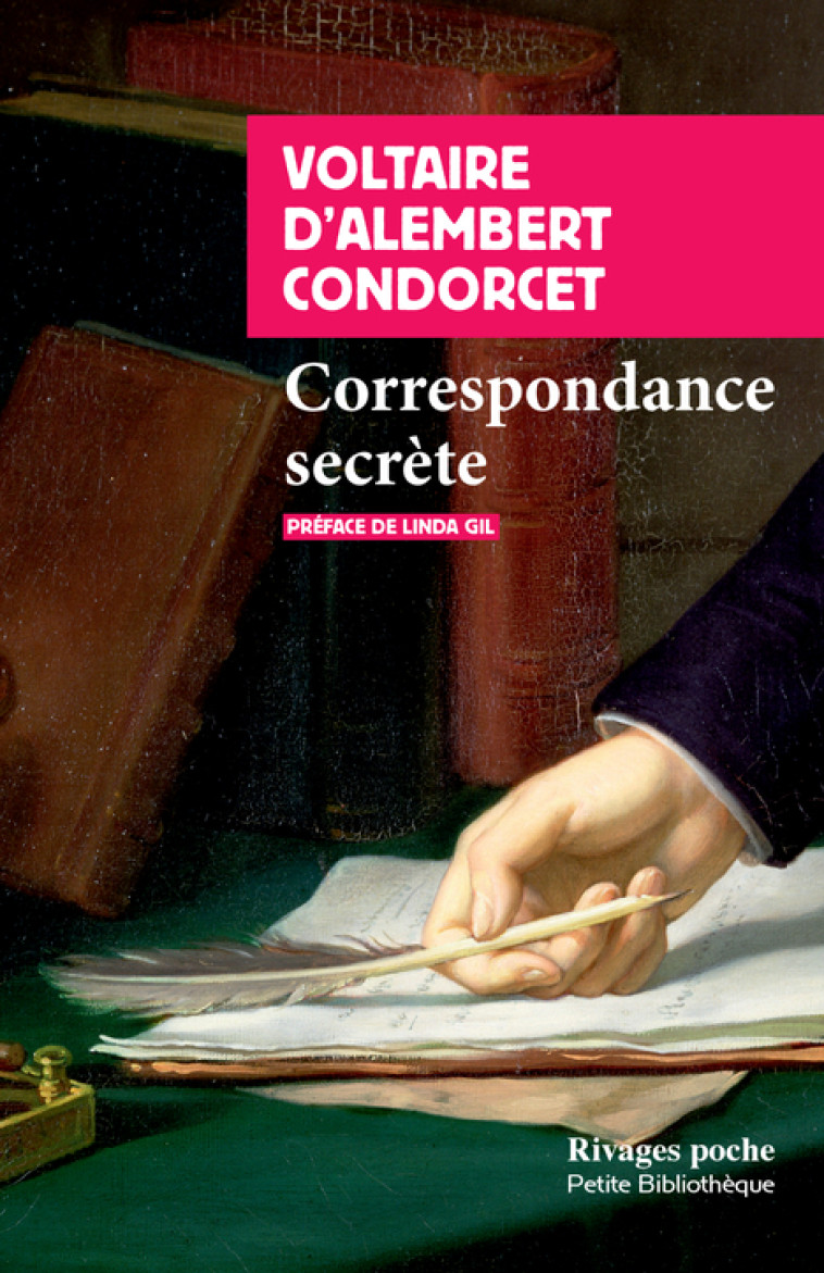 Correspondance secrète - Nicolas de Condorcet - RIVAGES