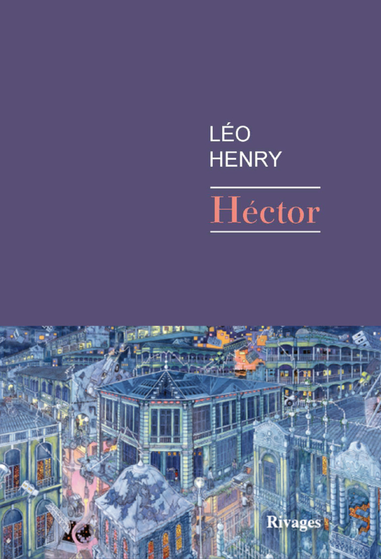 Héctor - Léo Henry - RIVAGES