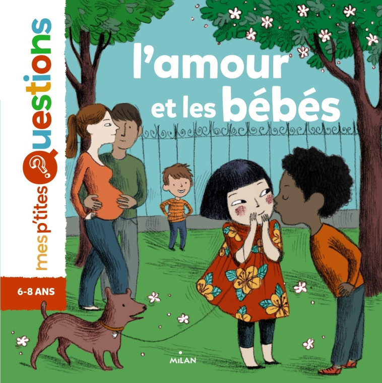 L'amour et les bébés - Pascale Hédelin - MILAN