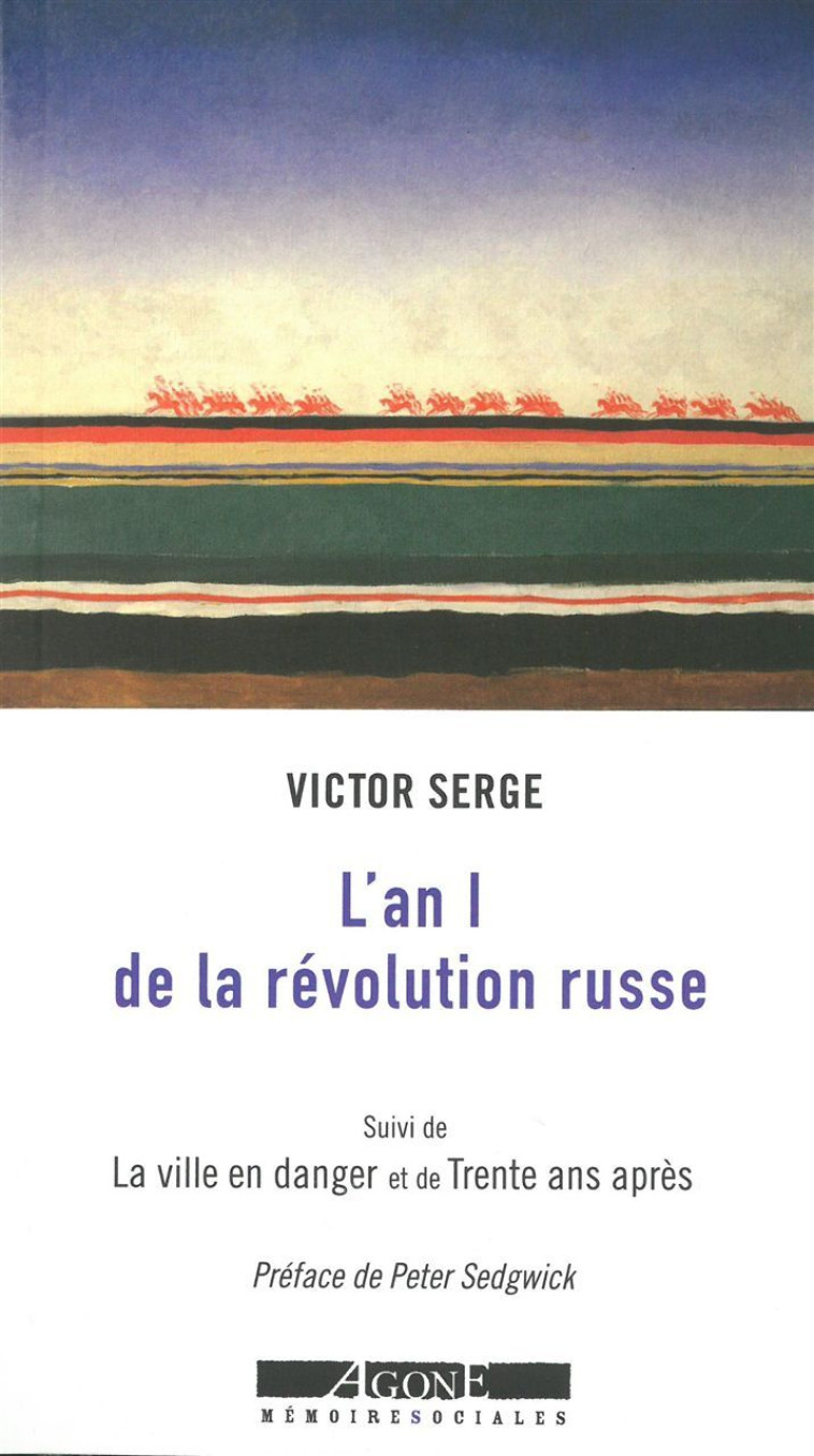 L' An I de la révolution russe - Victor SERGE - AGONE