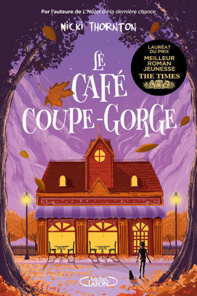 Le café coupe-gorge - Nicki Thornton - MICHEL LAFON