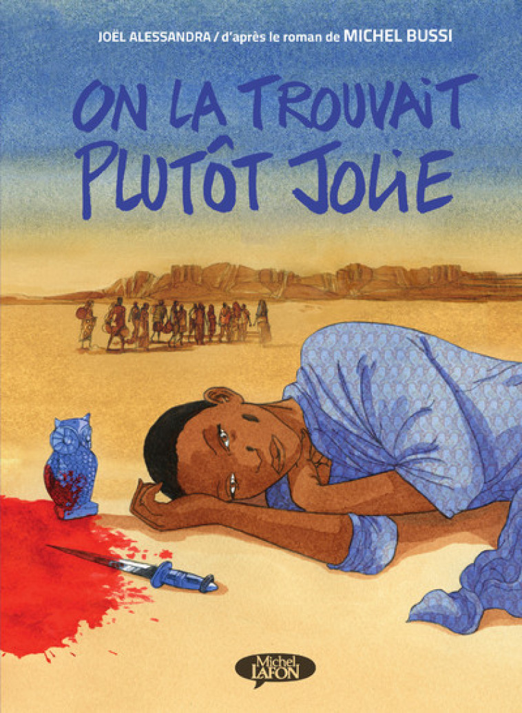 On la trouvait plutôt jolie - Michel Bussi - MICHEL LAFON