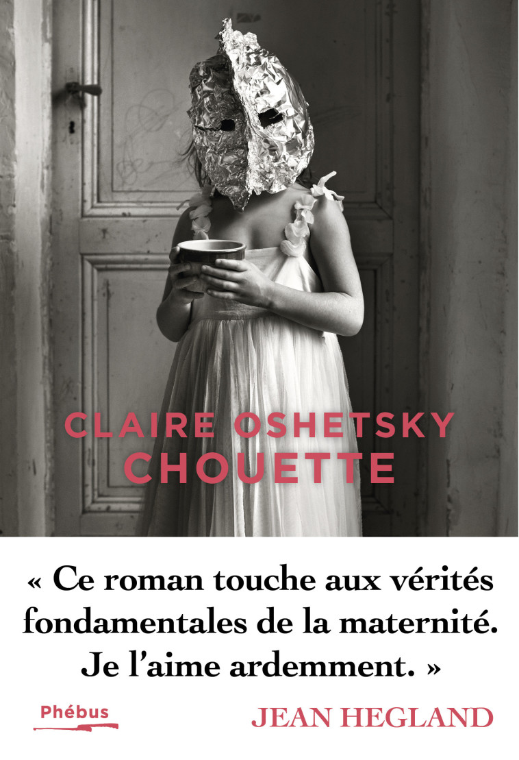 Chouette - Claire Oshetsky - PHEBUS