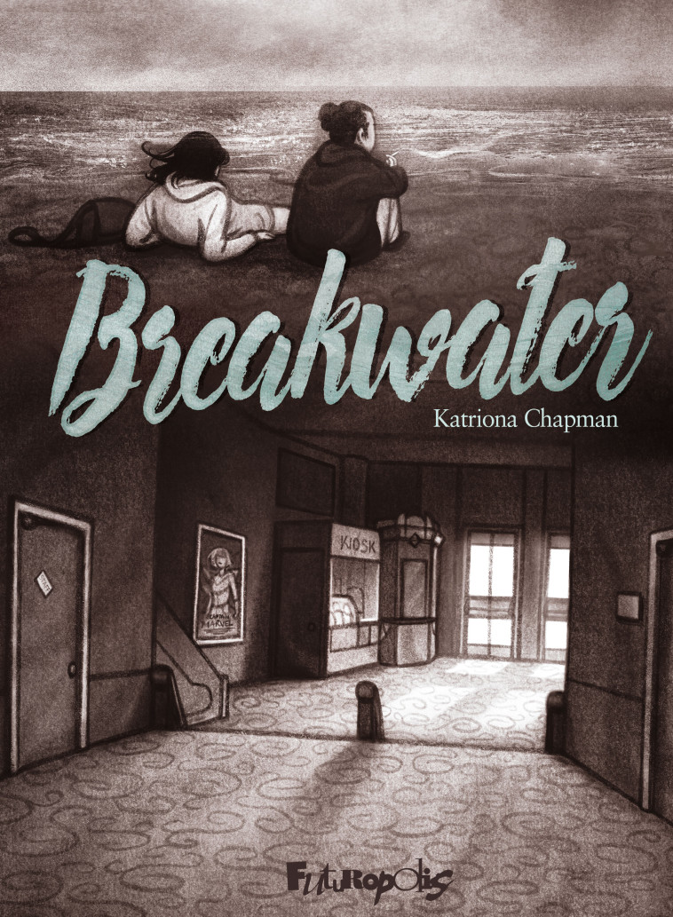 Breakwater - Katriona Chapman - FUTUROPOLIS