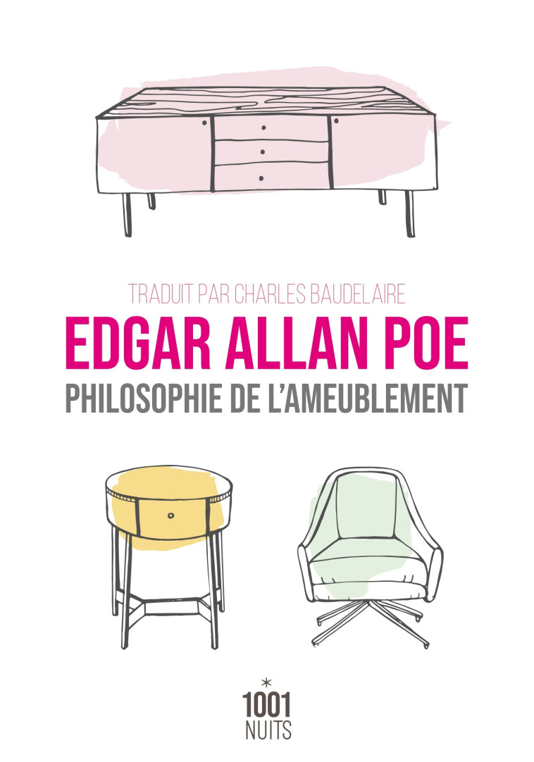 Philosophie de l'ameublement - Edgar Allan Poe - 1001 NUITS