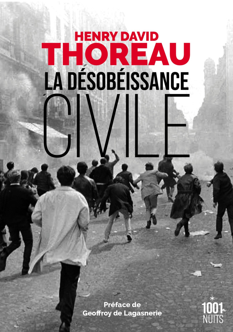 La désobéissance civile - Henry David Thoreau - 1001 NUITS