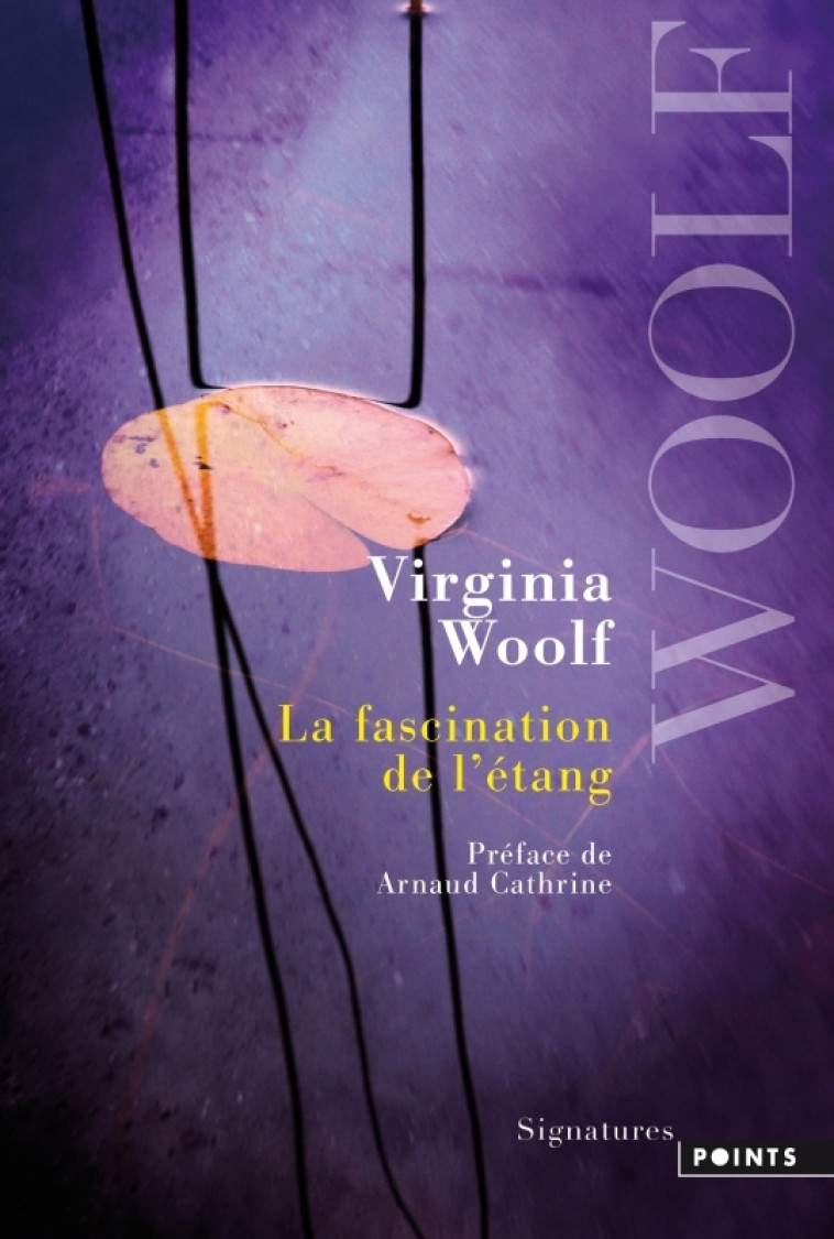 La Fascination de l'étang - Virginia Woolf - POINTS