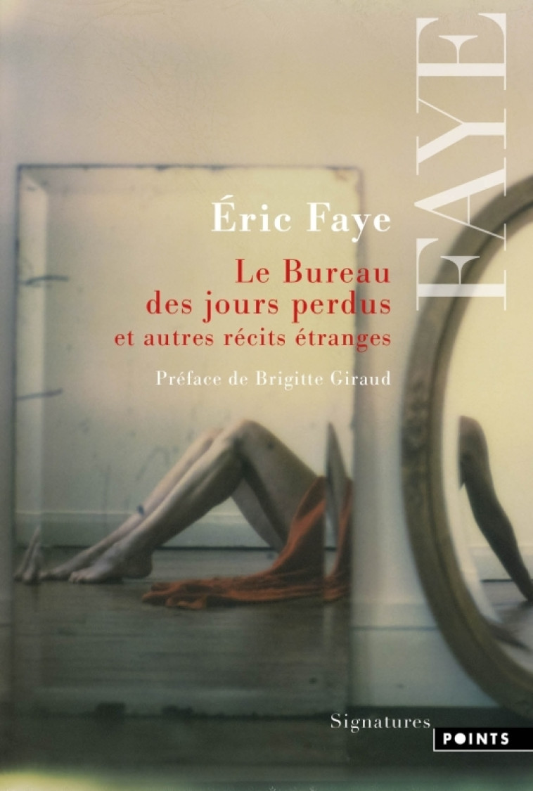 Le Bureau des jours perdus - Éric Faye - POINTS