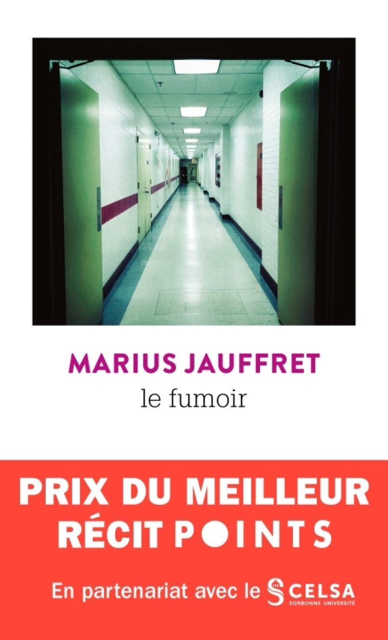 Le Fumoir - Marius Jauffret - POINTS