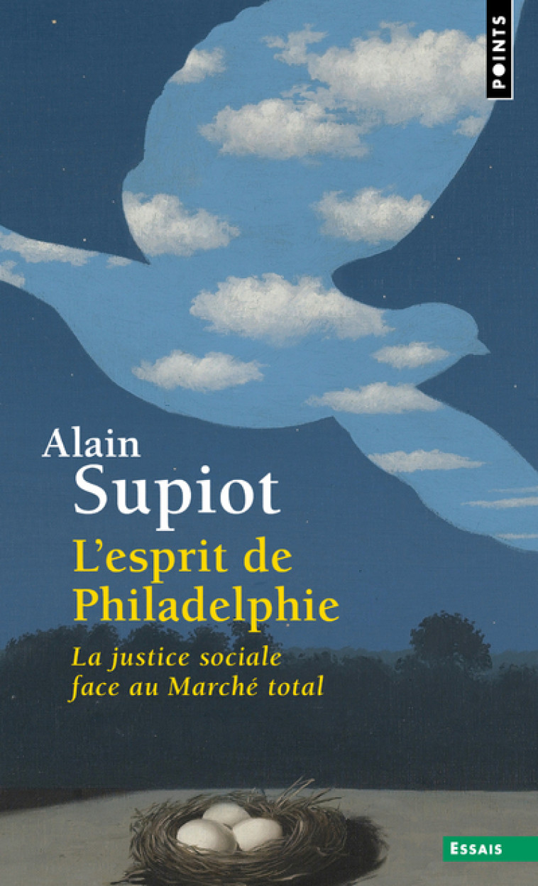 L'Esprit de Philadelphie - Alain Supiot - POINTS