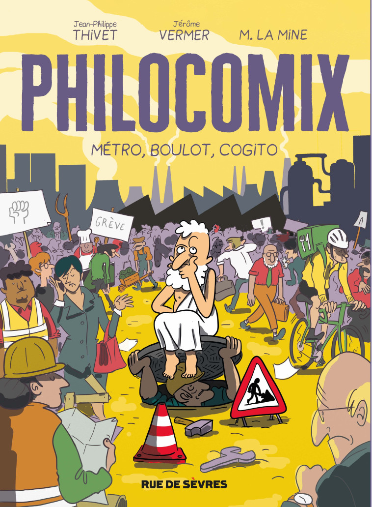 Philocomix - Tome 3 - Métro, boulot, cogito - Jérôme Vermer - RUE DE SEVRES