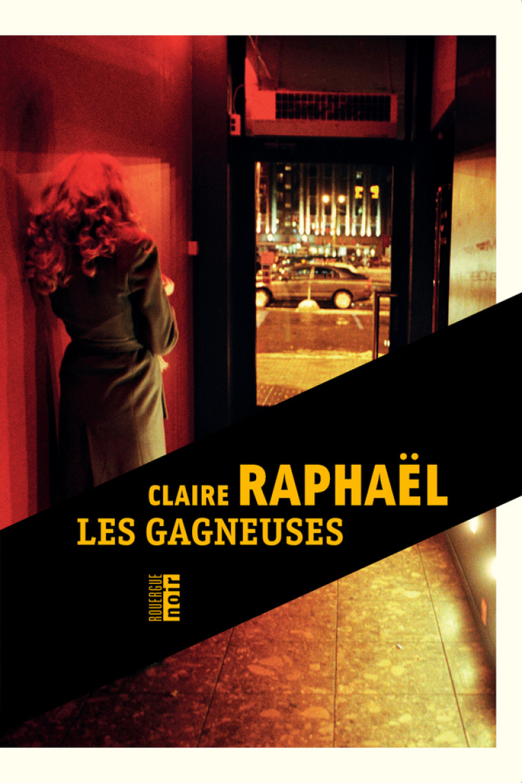 Les gagneuses - Claire Raphaël - ROUERGUE