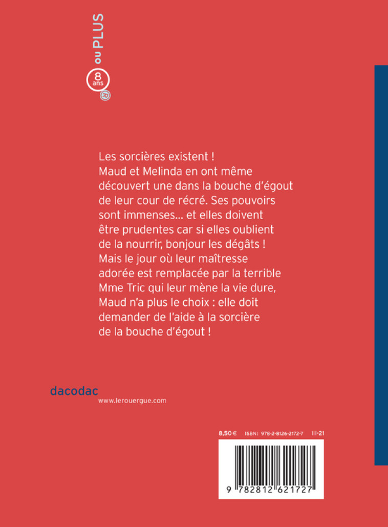 La sorcière de la bouche d'égout - Isabelle RENAUD - ROUERGUE