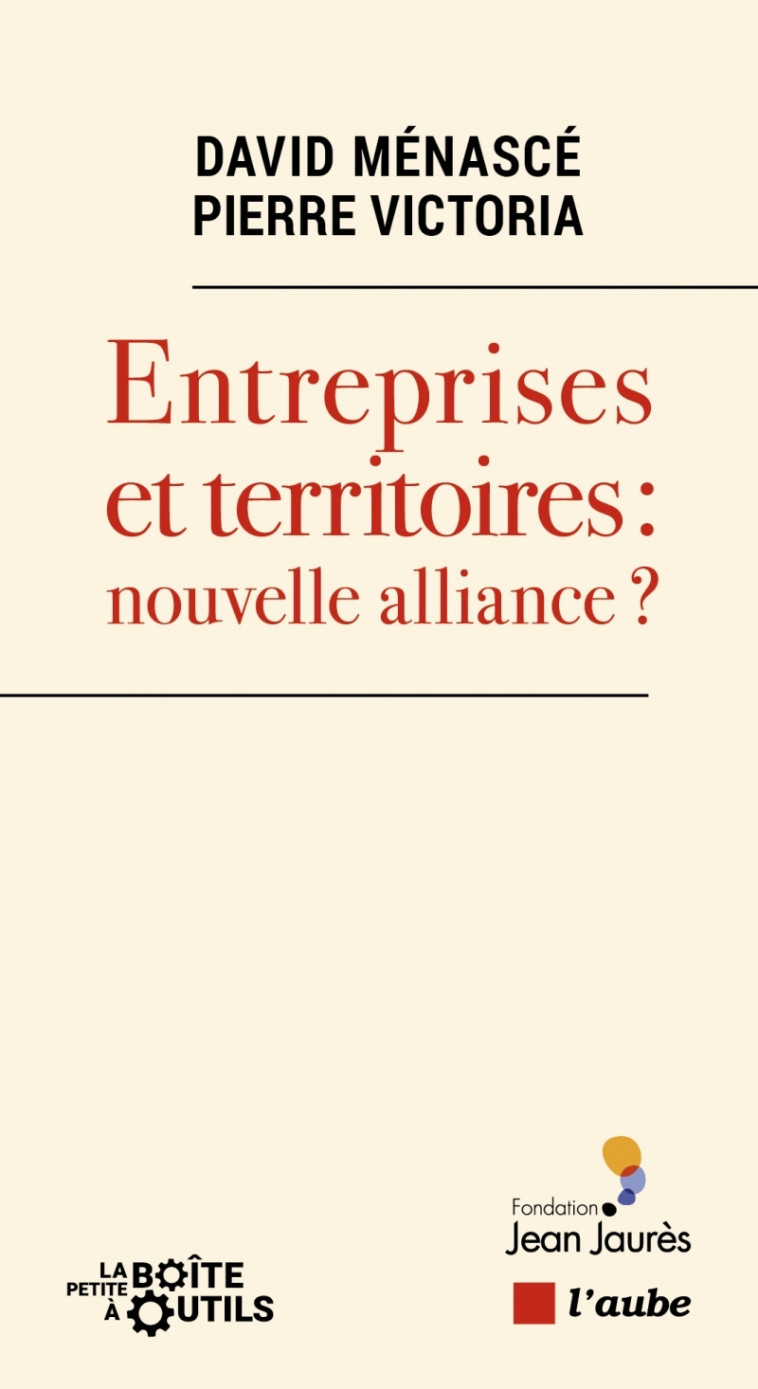 Entreprises et territoires : nouvelle alliance ? - Alexandre COLLINET - DE L AUBE