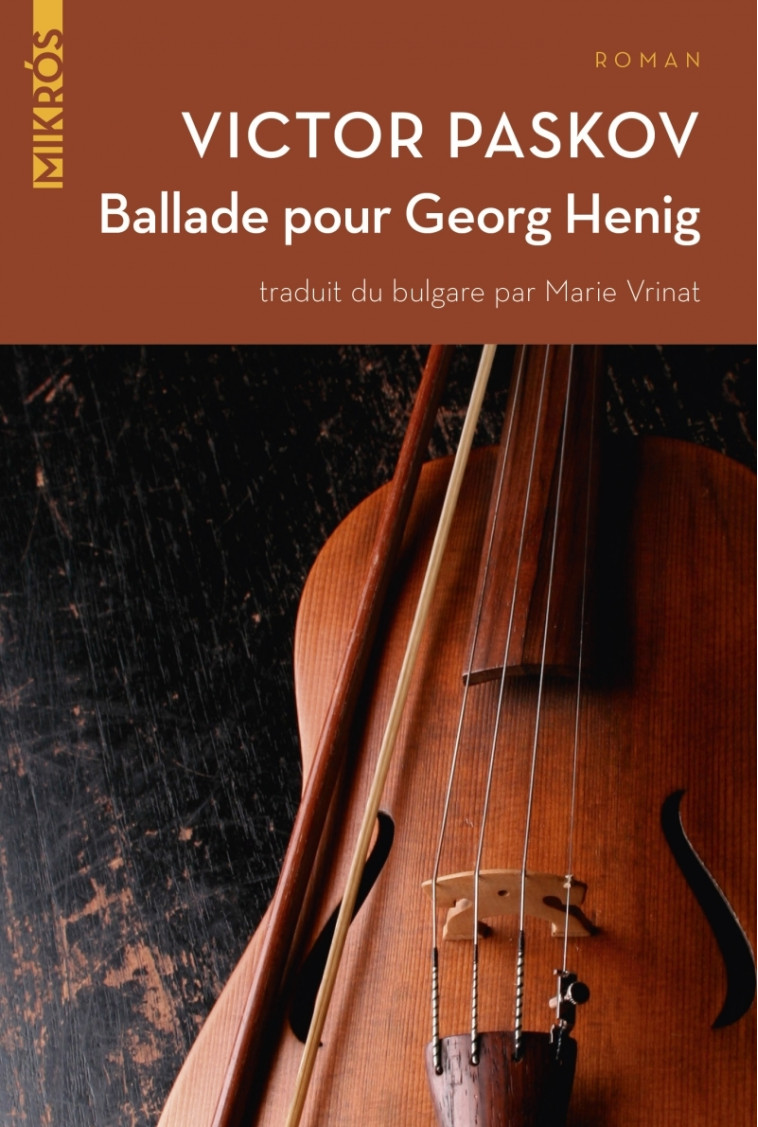 Ballade pour Georg Henig - Victor Paskov - DE L AUBE