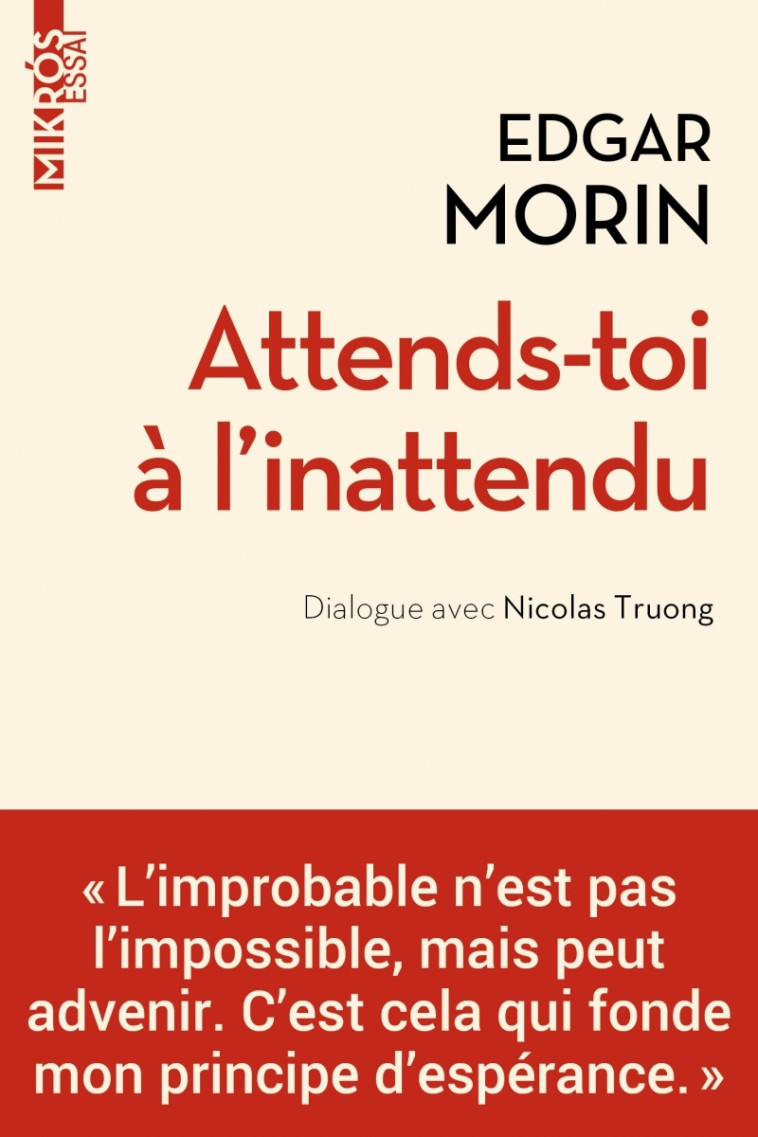 Attends-toi à l'inattendu - Edgar Morin - DE L AUBE