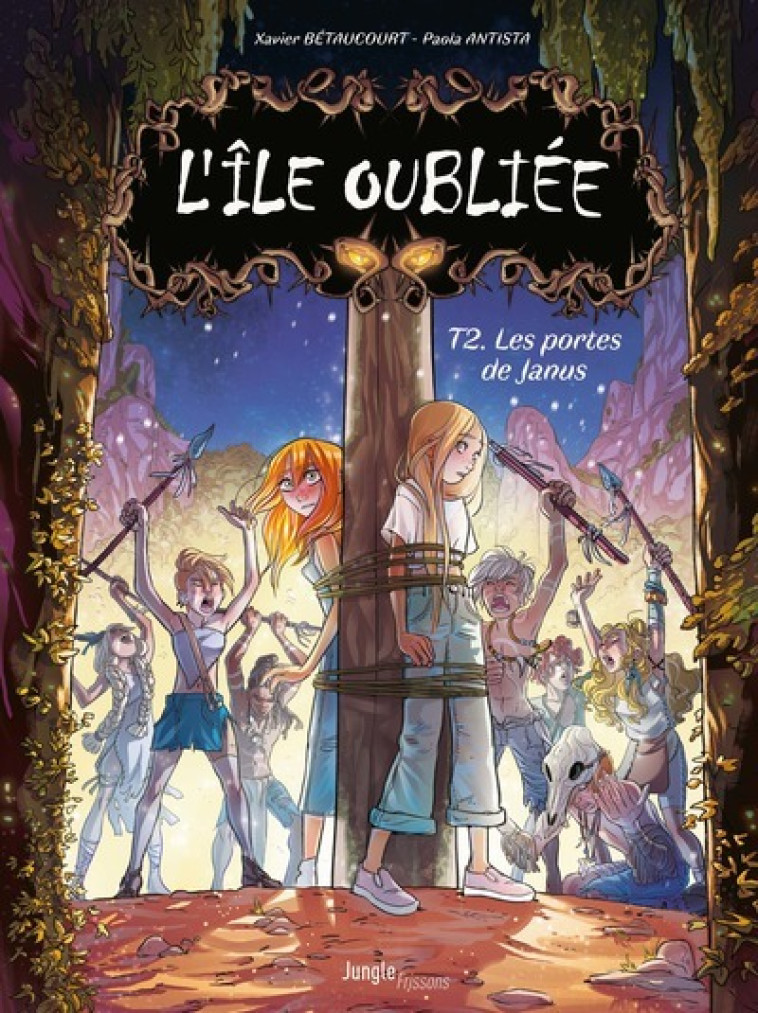 L'ile oubliee - Tome 2 Les portes de Janus - Xavier Bétaucourt - JUNGLE