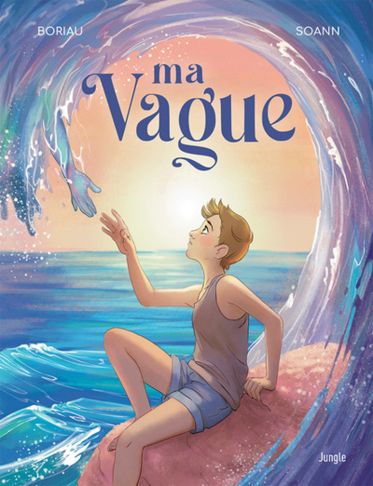 Ma Vague - David Boriau - JUNGLE