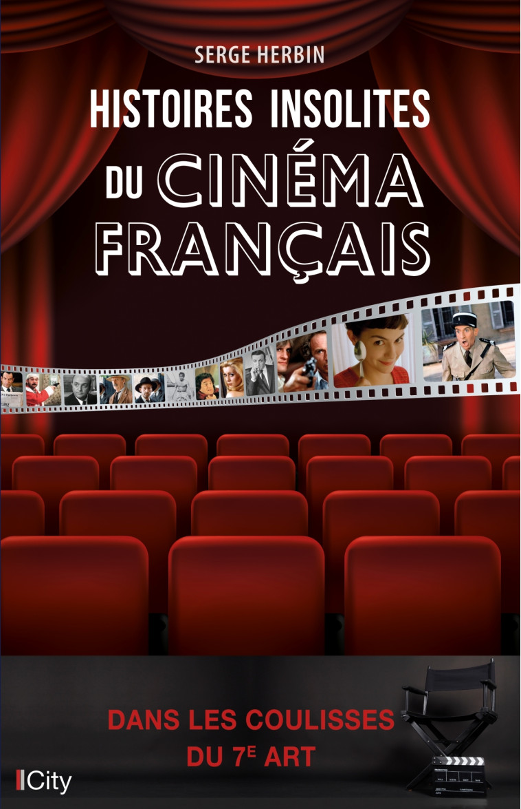 Histoires insolites du cinéma - Serge Herbin - CITY