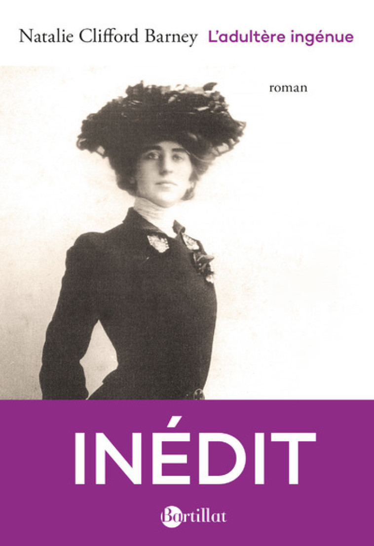 L'adultère ingénue ou Etude d'une passion - Natalie Barney - BARTILLAT