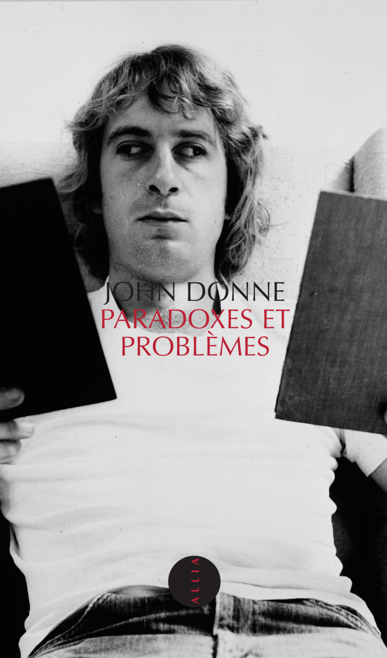 PARADOXES ET PROBLEMES - John DONNE - ALLIA