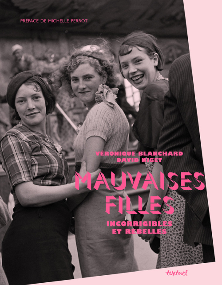 Mauvaises filles - David Niget - TEXTUEL