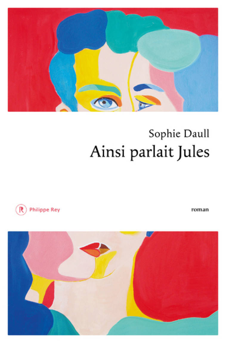 Ainsi parlait Jules - Sophie DAULL - REY