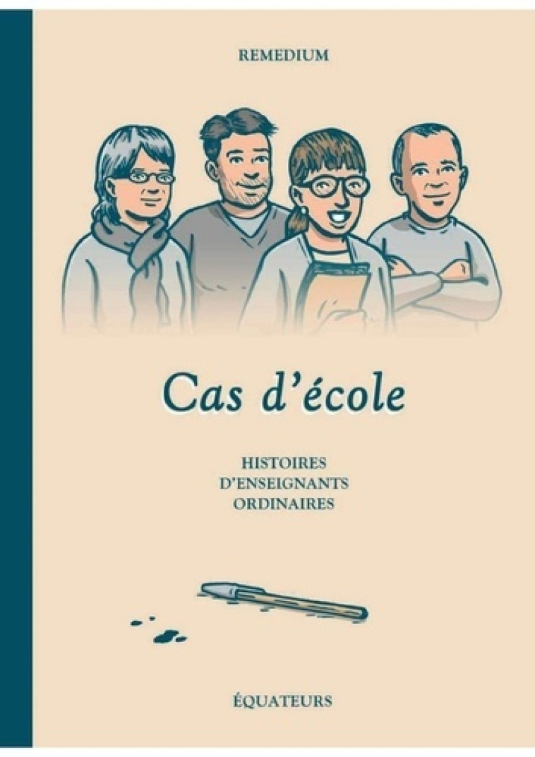 Cas d'école -  Remedium - DES EQUATEURS