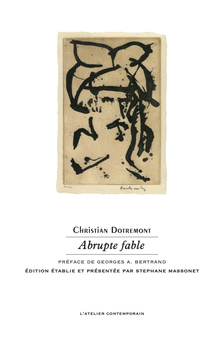 Abrupte fable - Christian Dotremont - ATELIER CONT