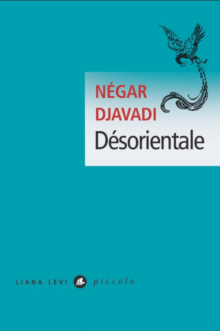 Désorientale - Négar Djavadi - LEVI