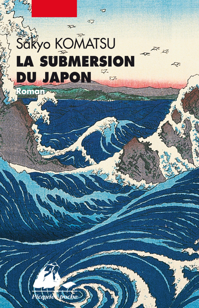 LA SUBMERSION DU JAPON - Sakyo KOMATSU - PICQUIER