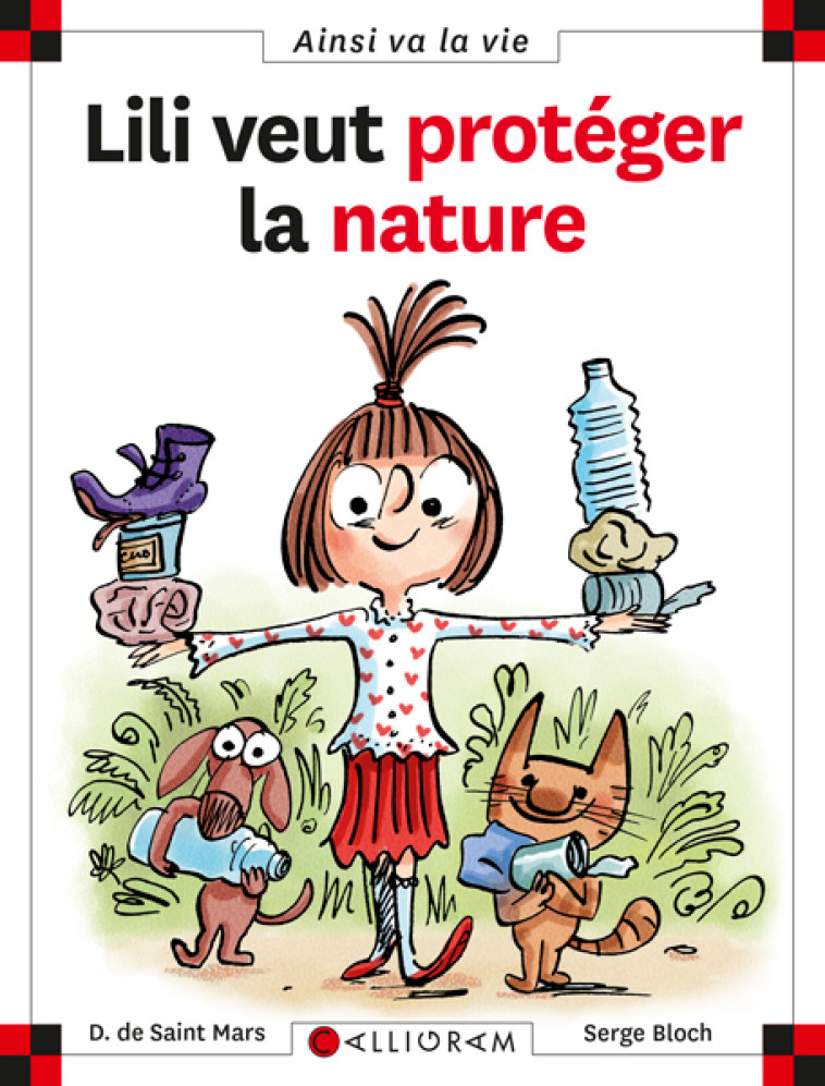 N°23 Lili veut protéger la nature -  DE ST MARS/BLOCH - CALLIGRAM