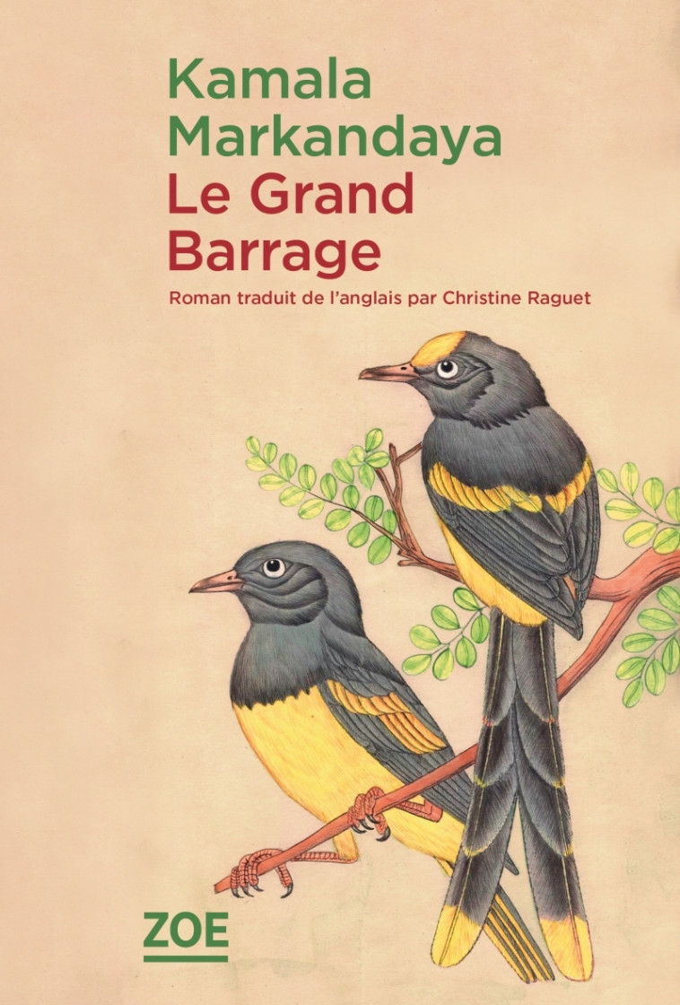 Le Grand Barrage - Kamala Markandaya - ZOE