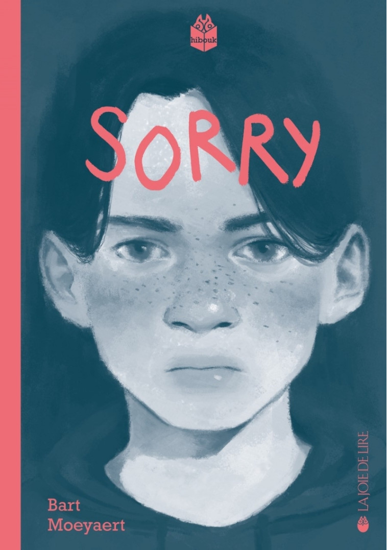 Sorry - Bart Moeyaert - LA JOIE DE LIRE