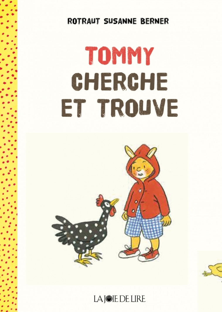 Tommy cherche et trouve - Rotraut Susanne BERNER - LA JOIE DE LIRE