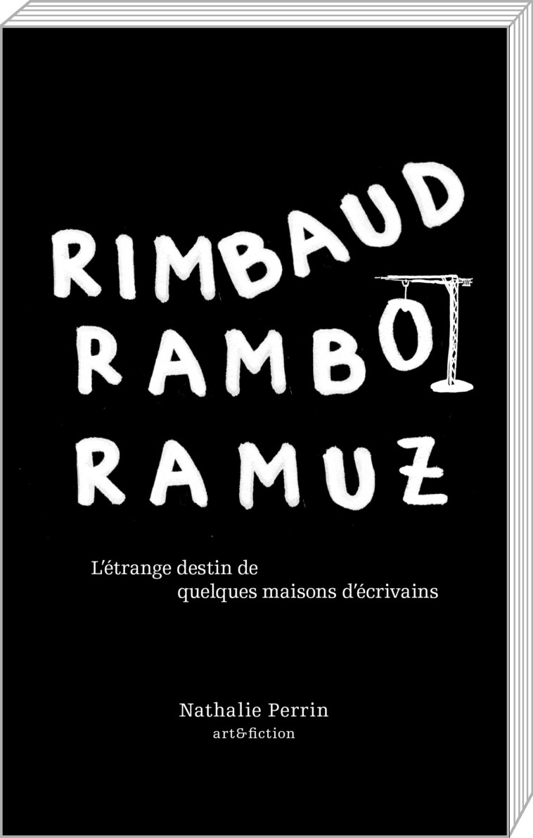 Rimbaud, Rambo, Ramuz - Nathalie Perrin - ART FICTION