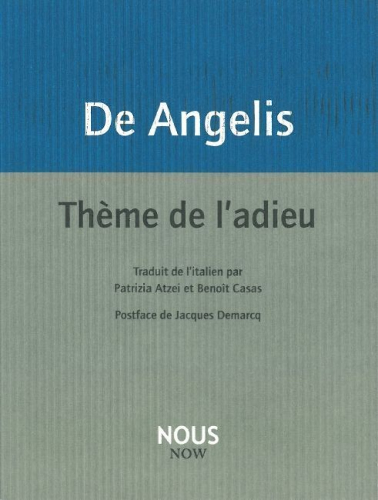 Thème de l'adieu - Milo DE ANGELIS - NOUS