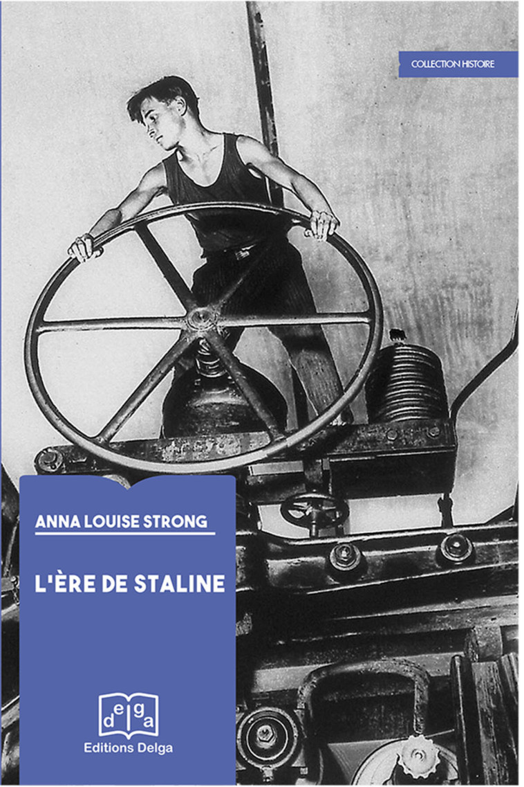 L'Ère de Staline - STRONG Anna Louise - DELGA