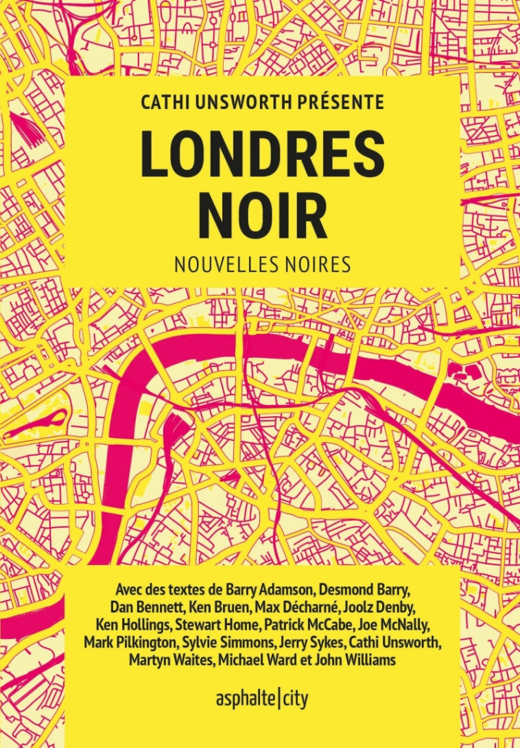 Londres Noir - Cathi Unsworth - ASPHALTE