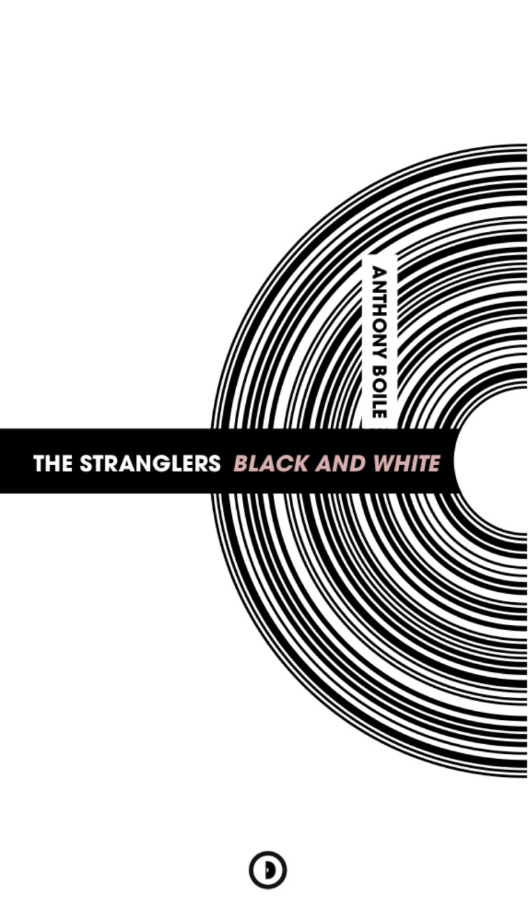 THE STRANGLERS BLACK AND WHITE - Anthony Boile - DENSITE