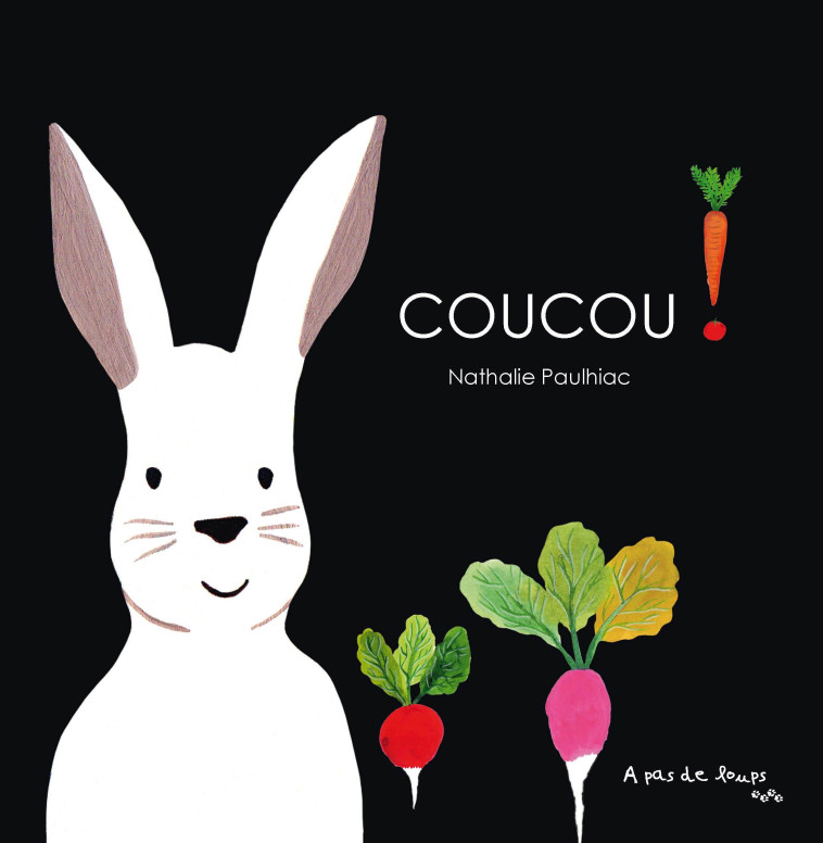 COUCOU ! - Nathalie Paulhiac - A PAS DE LOUPS